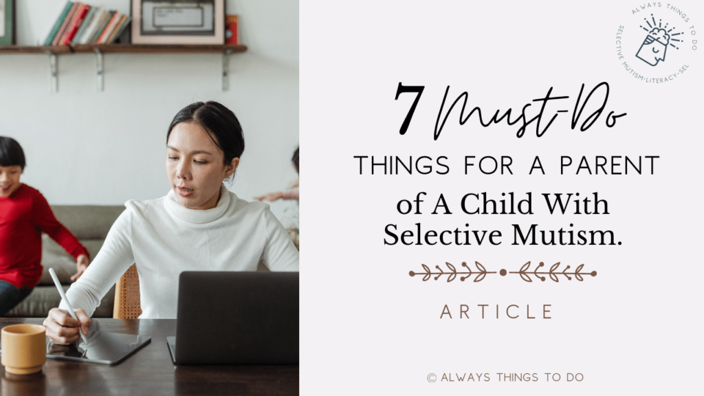 image cover of a post about selective mutism tips for parents